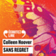 Couverture Sans regret (Colleen Hoover)