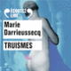 Couverture Truismes (Marie Darrieussecq)