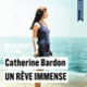 Couverture Un rêve immense (Catherine Bardon)