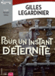 Couverture Pour un instant d'éternité (Gilles Legardinier)