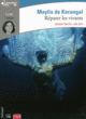 Couverture Réparer les vivants ()