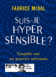 Couverture Suis-je hypersensible ? ()