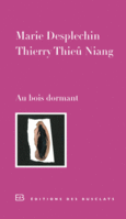 Couverture Au bois dormant (,Thierry Thieu Niang)
