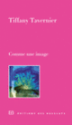 Couverture Comme une image (Tiffany Tavernier)