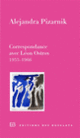 Couverture Correspondance avec Léon Ostrov (Alejandra Pizarnik)