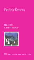 Couverture Histoires d'un Massacre ()