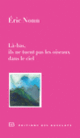 Couverture Là-bas, ils ne tuent pas les oiseaux dans le ciel (Éric Nonn)