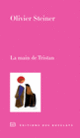 Couverture La main de Tristan (Olivier Steiner)