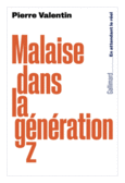 Couverture Malaise dans la génération Z ()
