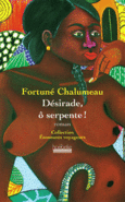 Couverture Désirade, ô serpente! ()