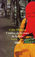 Couverture L'ombre de la route de la soie ()