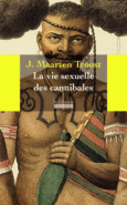 Couverture La vie sexuelle des cannibales ()