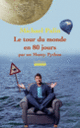 Couverture Le tour du monde en 80 jours par un Monthy Python (Michael Palin)