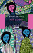 Couverture Mûr à crever ()