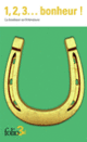 Couverture 1, 2, 3... bonheur ! ( Anthologies,Collectif(s) Collectif(s))