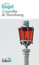 Couverture 2 nouvelles de Pétersbourg (Nicolas Gogol)
