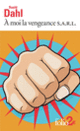 Couverture A moi la vengeance S.A.R.L/Madame Bixby (Roald Dahl)