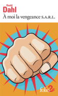 Couverture A moi la vengeance S.A.R.L/Madame Bixby ()
