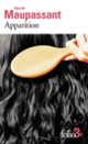 Couverture Apparition et autres contes de l'étrange (Guy de Maupassant)