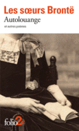Couverture Autolouange et autres poèmes (,Charlotte Brontë,Emily Brontë)
