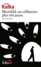 Couverture Blumfeld, un célibataire plus très jeune et autres textes (Franz Kafka)