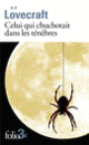 Couverture Celui qui chuchotait dans les ténèbres (Howard Phillips Lovecraft)