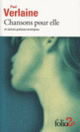 Couverture Chansons pour elle et autres poèmes érotiques (Paul Verlaine)