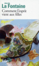 Couverture Comment l'esprit vient aux filles et autres contes libertins (Jean de La Fontaine)