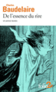 Couverture De l'essence du rire et autres textes (Charles Baudelaire)