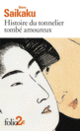 Couverture Histoire du tonnelier tombé amoureux/Histoire de Gengobei ( Ihara Saikaku)
