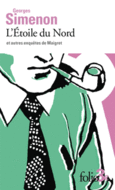 Couverture L'Étoile du Nord et autres enquêtes de Maigret ()