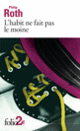 Couverture L'habit ne fait pas le moine (Philip Roth)