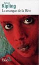 Couverture La marque de la Bête et autres nouvelles (Rudyard Kipling)