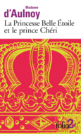 Couverture La princesse Belle Étoile et le Prince Chéri ()