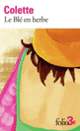 Couverture Le Blé en herbe ( Colette)
