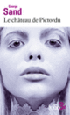 Couverture Le château de Pictordu (George Sand)