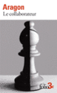 Couverture Le collaborateur et autres nouvelles (Louis Aragon)