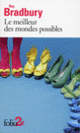 Couverture Le meilleur des mondes possibles et autres nouvelles (Ray Bradbury)
