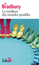 Couverture Le meilleur des mondes possibles et autres nouvelles (Ray Bradbury)