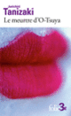 Couverture Le Meurtre d'O-Tsuya (Junichirô Tanizaki)
