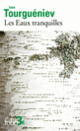 Couverture Les Eaux tranquilles (Ivan Tourguéniev)