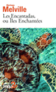 Couverture Les Encantadas, ou Îles Enchantées (Herman Melville)