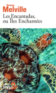 Couverture Les Encantadas, ou Îles Enchantées ()
