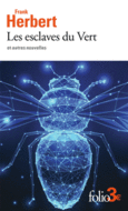 Couverture Les esclaves du Vert et autres nouvelles ()