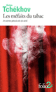 Couverture Les méfaits du tabac et autres pièces en un acte (Anton Tchékhov)