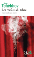 Couverture Les méfaits du tabac et autres pièces en un acte ()