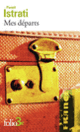 Couverture Mes départs (Panaït Istrati)