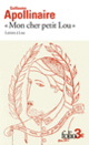 Couverture «Mon cher petit Lou» (Guillaume Apollinaire)