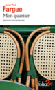 Couverture Mon quartier et autres lieux parisiens (Léon-Paul Fargue)
