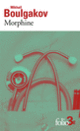 Couverture Morphine (Mikhaïl Boulgakov)